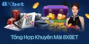 chương trình khuyến mãi 8xbet đa dạng